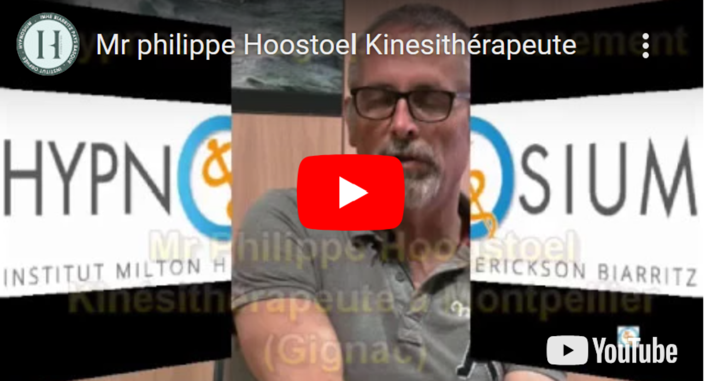 Hypnose et kinésithérapies – Mr Philippe Hoostoel