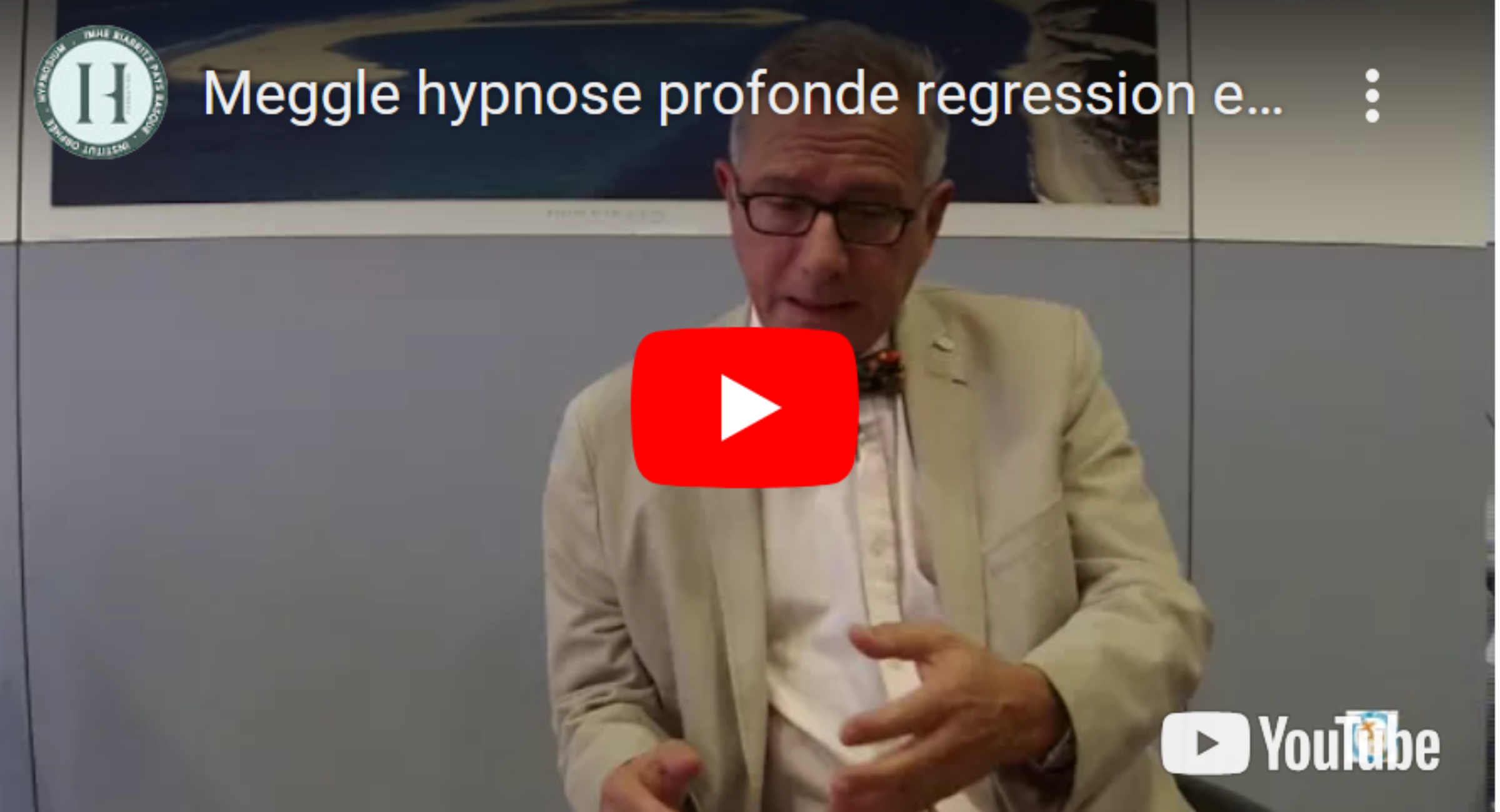 Hypnose, hypnose profonde, régression en âge – Dr Dominique Meggle