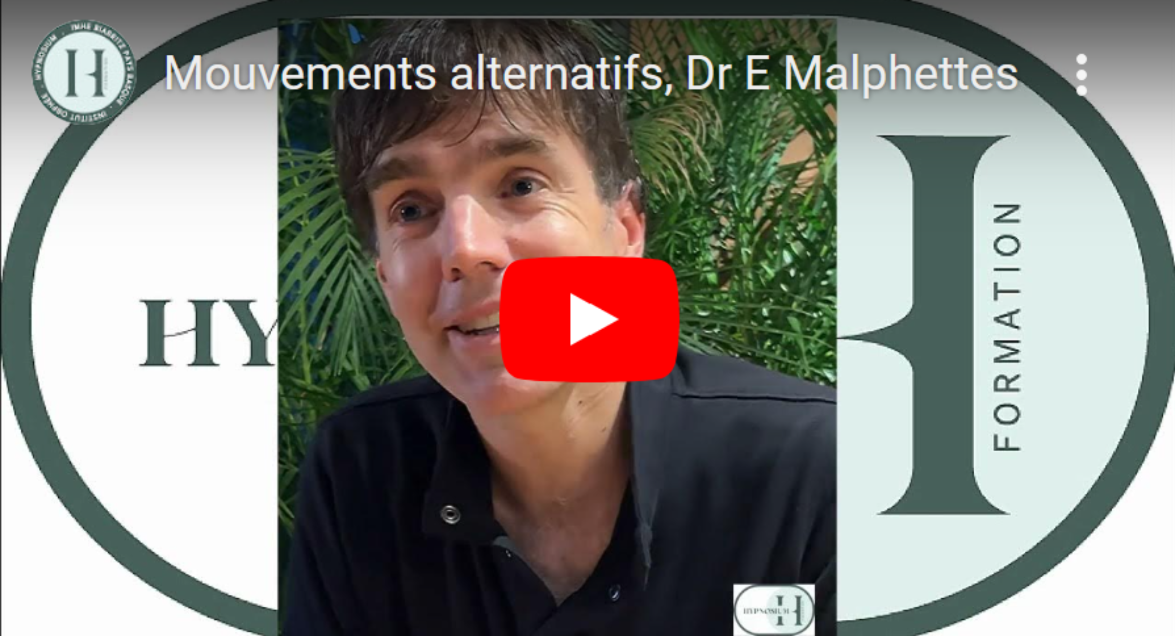 Mouvements alternatifs – Dr E Malphettes