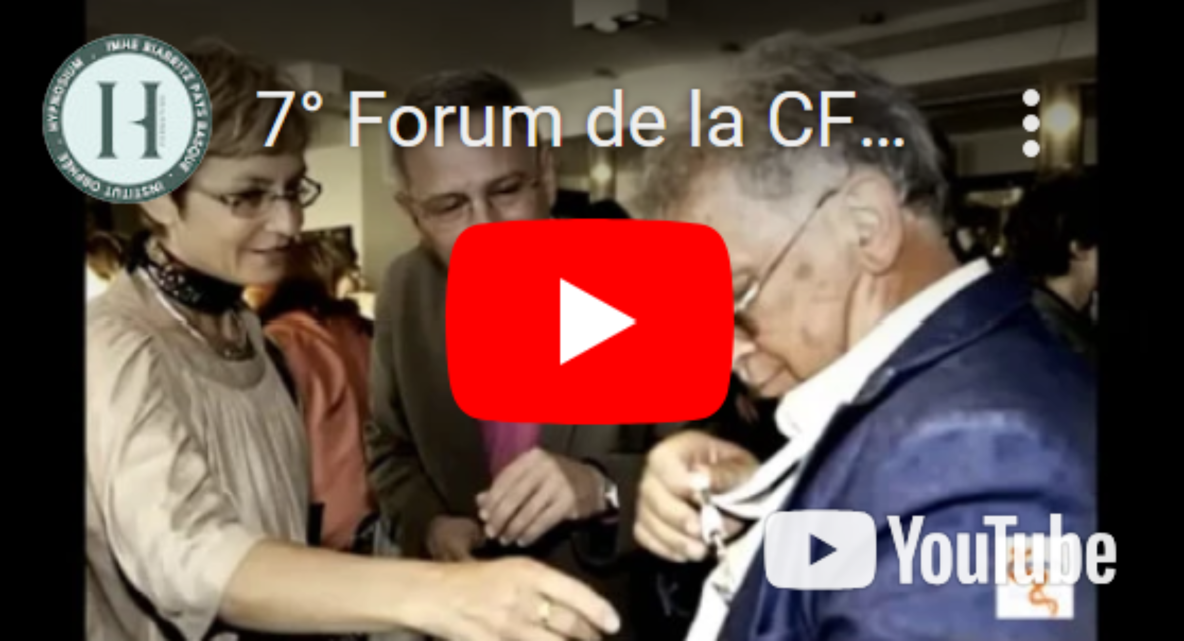 7° Forum de la CFHTB Biarritz en 2011