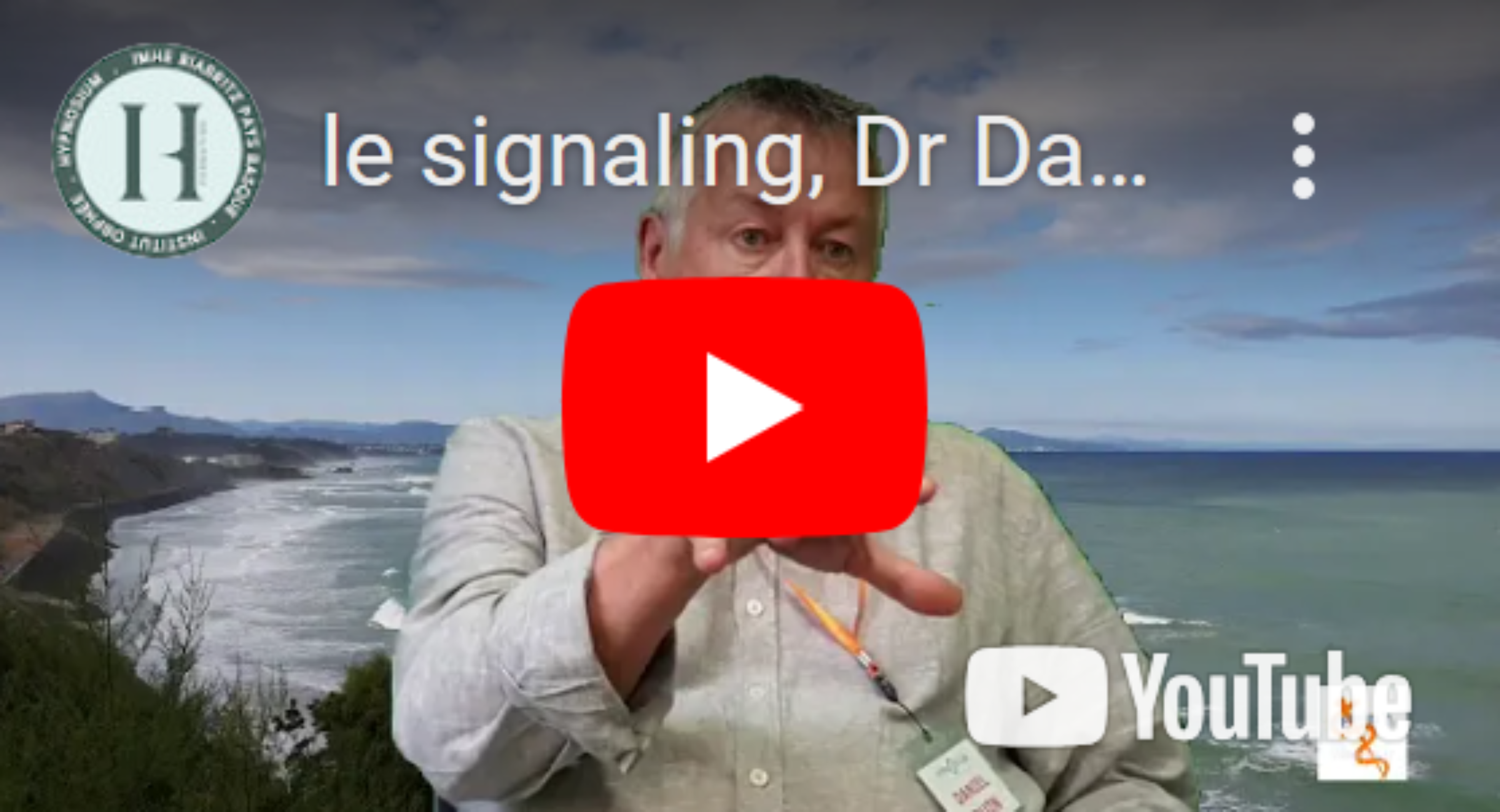 Le signaling – Dr Daniel Quin