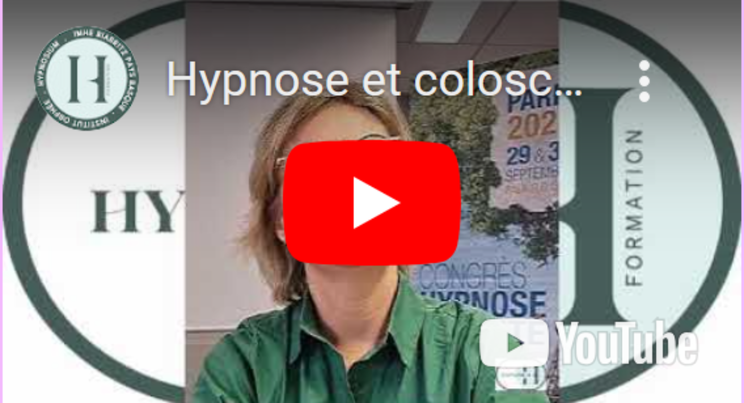 Hypnose et coloscopie – Dr Valérie Fuzier