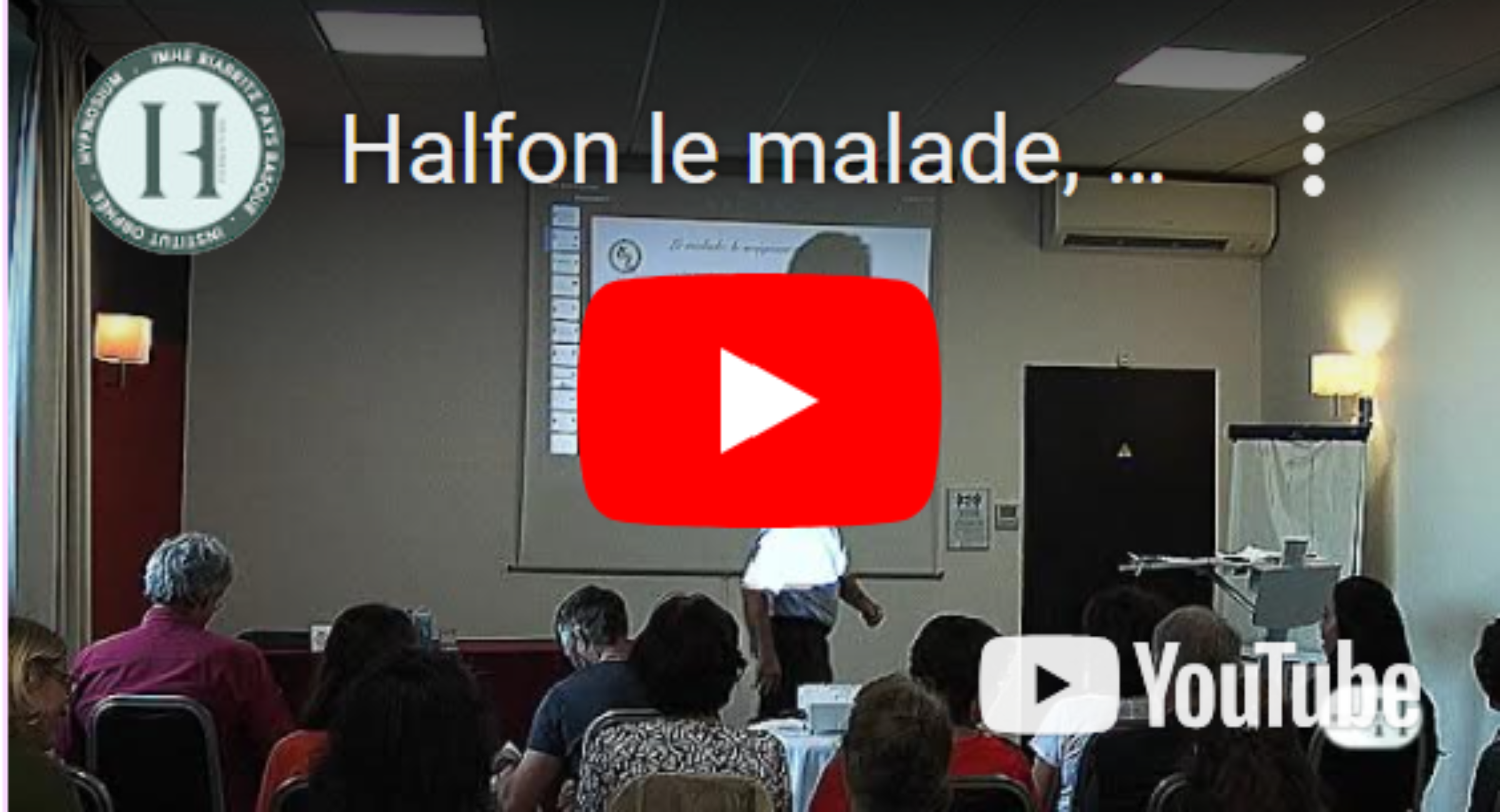 Le malade, le soignant l’hypnose – Yves Halfon