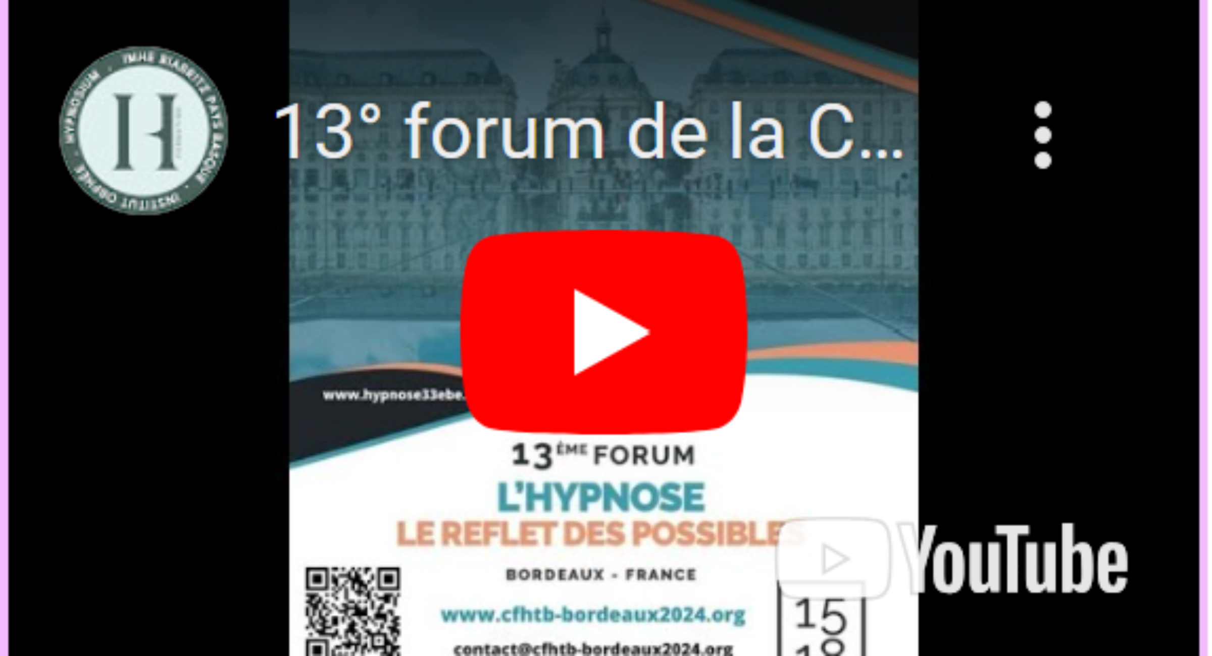 13° forum 2024 de la CFHTB du 15 au 18 mai à Bordeaux