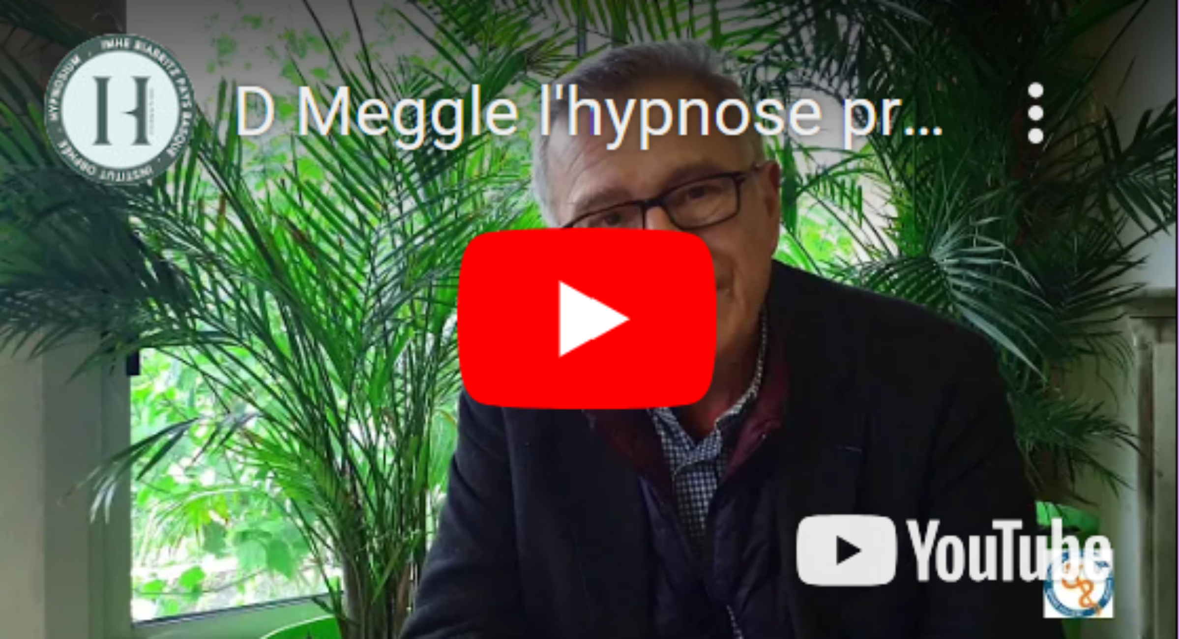 Hypnose profonde – Dr Dominique Meggle