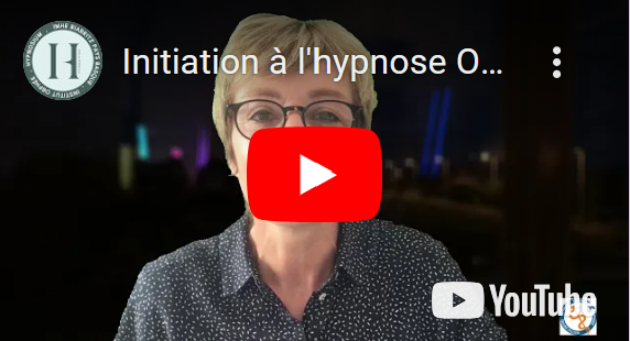 Stage d&rsquo;initiation à l&rsquo;hypnose – Dr Frédérique Honoré