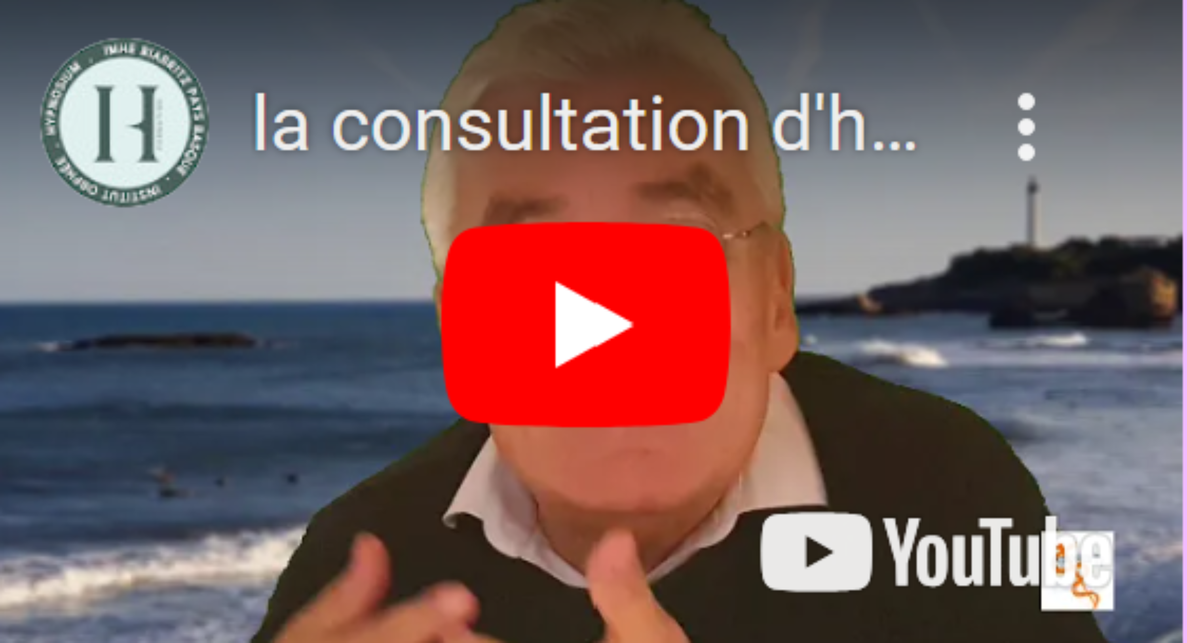 La consultation d&rsquo;hypnose en médecine générale – Dr Yves Halfon